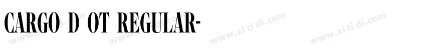 Cargo D OT Regular字体转换